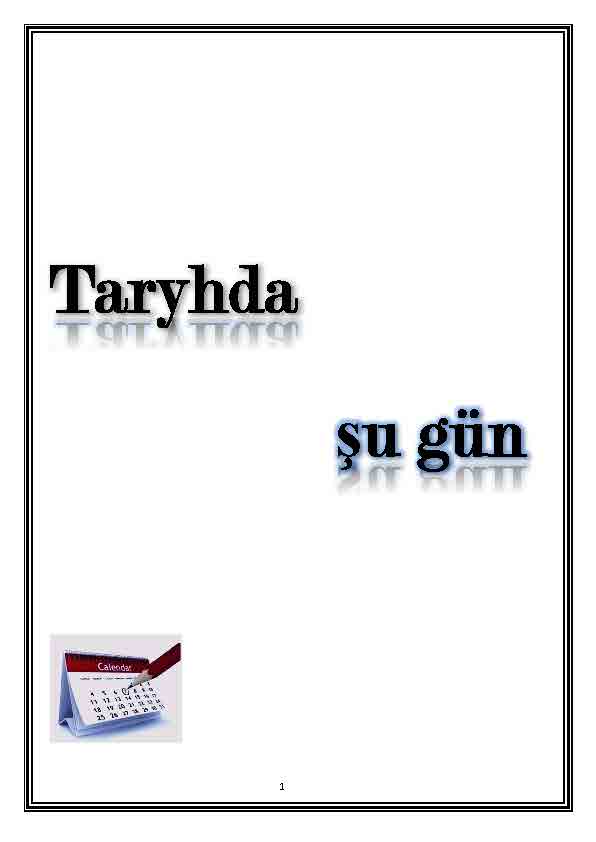 Taryhda şu gün